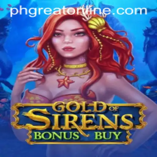 Gold of Sirens Bonus Buy: Dive into a Mythical Adventure